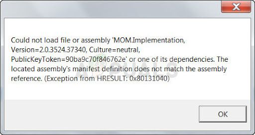 Как исправить не удалось загрузить файл или сборку «MOM.Implementation» в Windows 7, 8 и 10